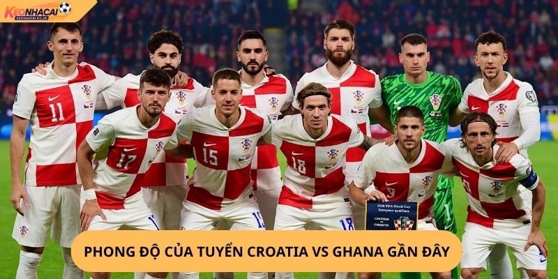 Nhận định, soi kèo Croatia vs Ghana